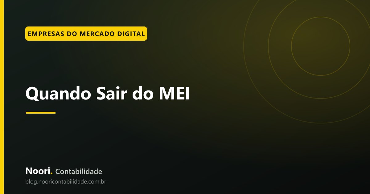 Quando Sair do MEI: a calculadora de decisão para prestadores de serviço do mercado digital